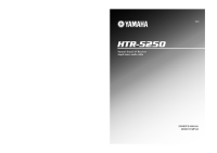 Yamaha HTR-5250 - Owners Manual 